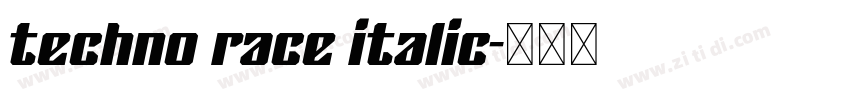 techno race italic字体转换